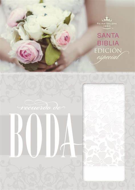 Rvr 1960 Biblia Recuerdo de Boda, Blanco Floral Simil Piel