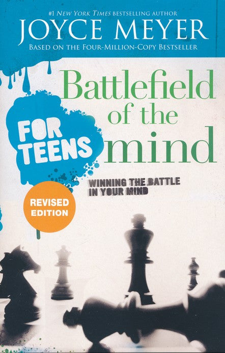 Battlefield of the Mind for Teens, Revised Edition