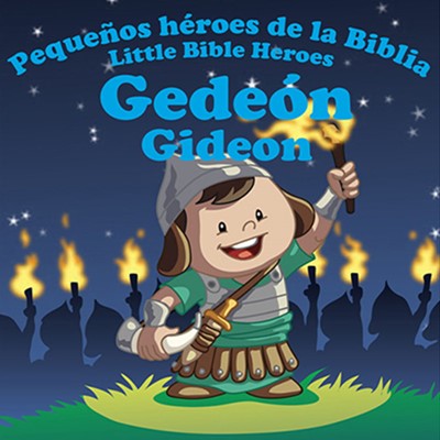 Pequeños héroes de la Biblia, Bilingüe, Gedeón