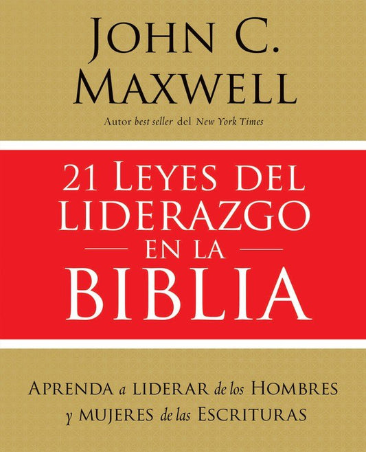 21 leyes del liderazgo en la Biblia