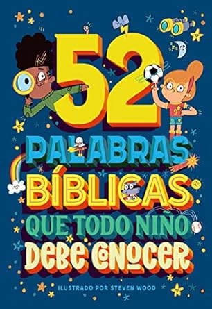 52 Palabras bíblicas que todo niño debe conocer