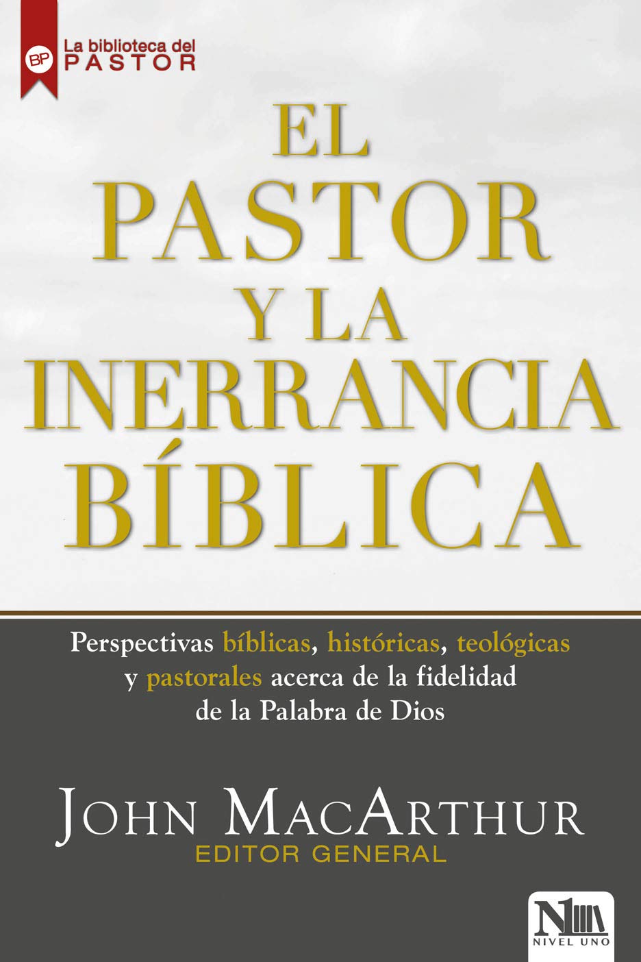 El pastor y la inerrancia bíblica