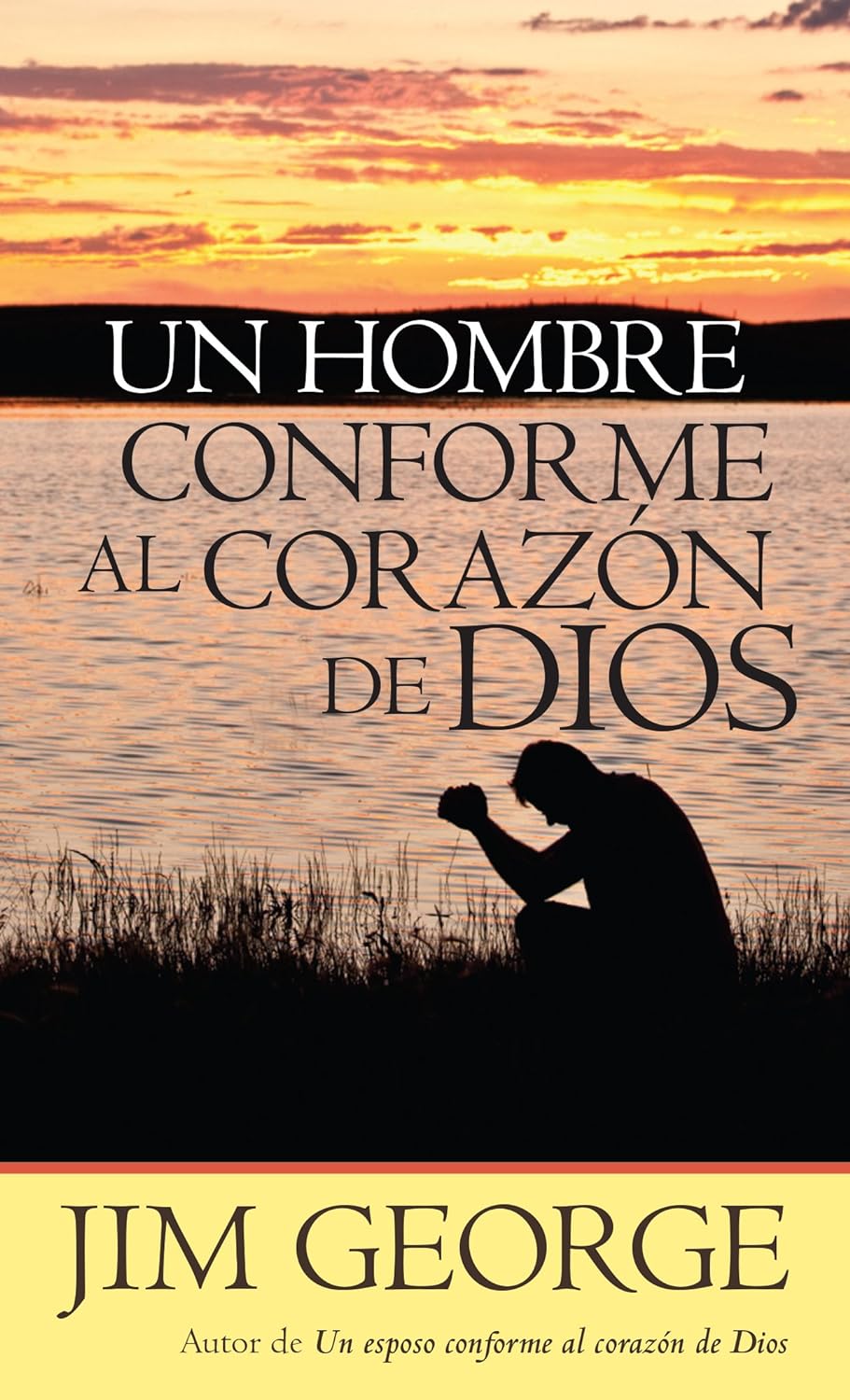 Un hombre conforme al corazón de Dios