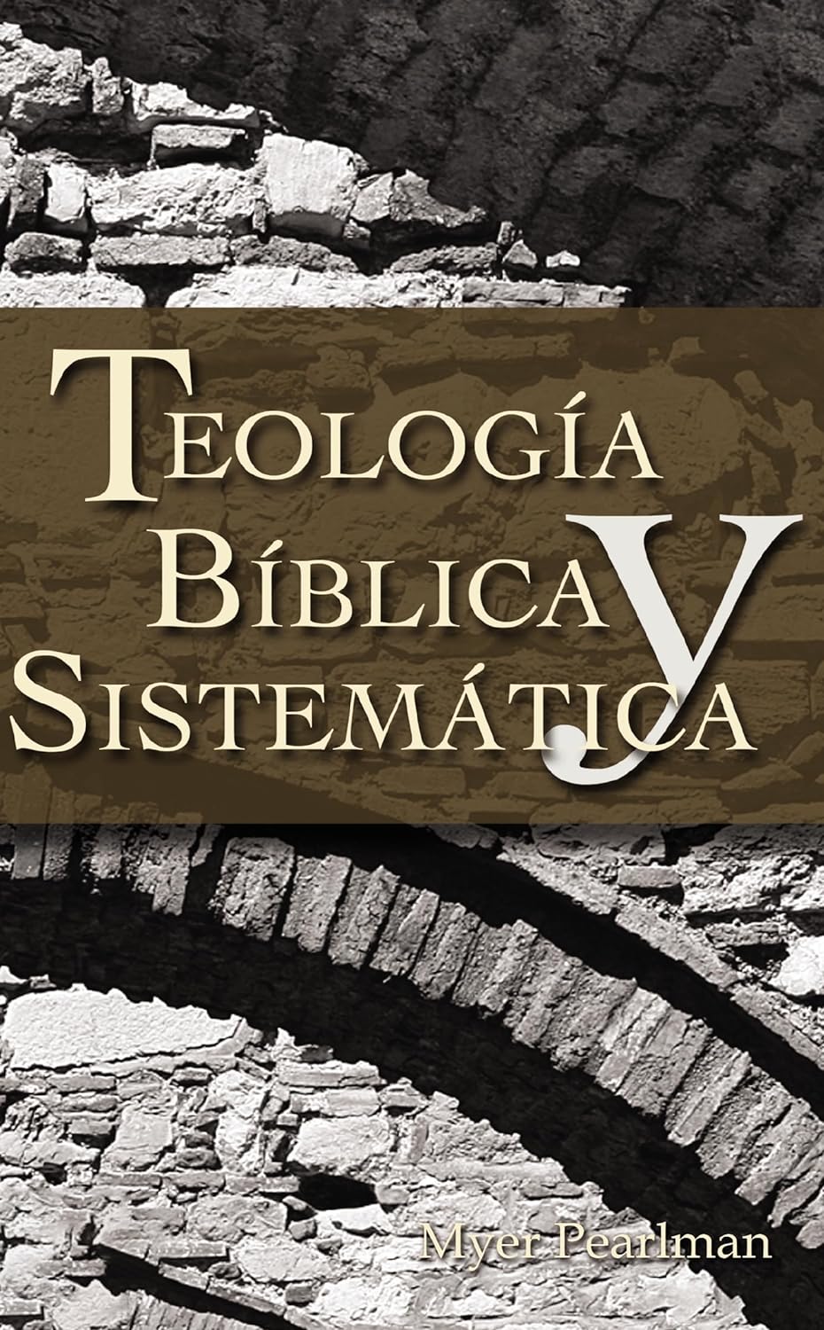 Teología bíblica y sistemática