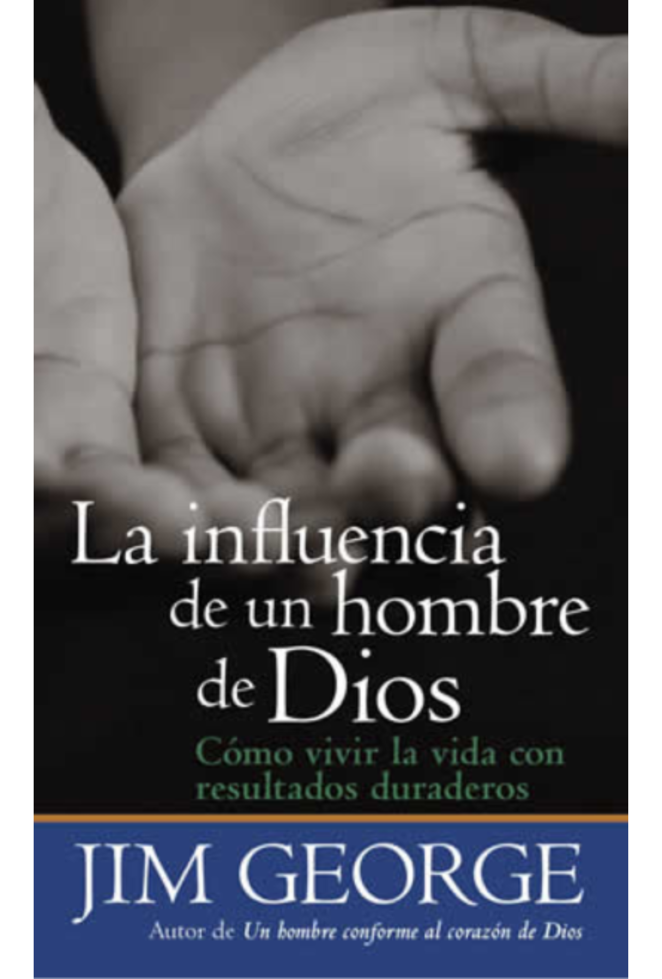 La Influencia de un Hombre de Dios – Edición Bolsillo – Tapa Blanda – Jim