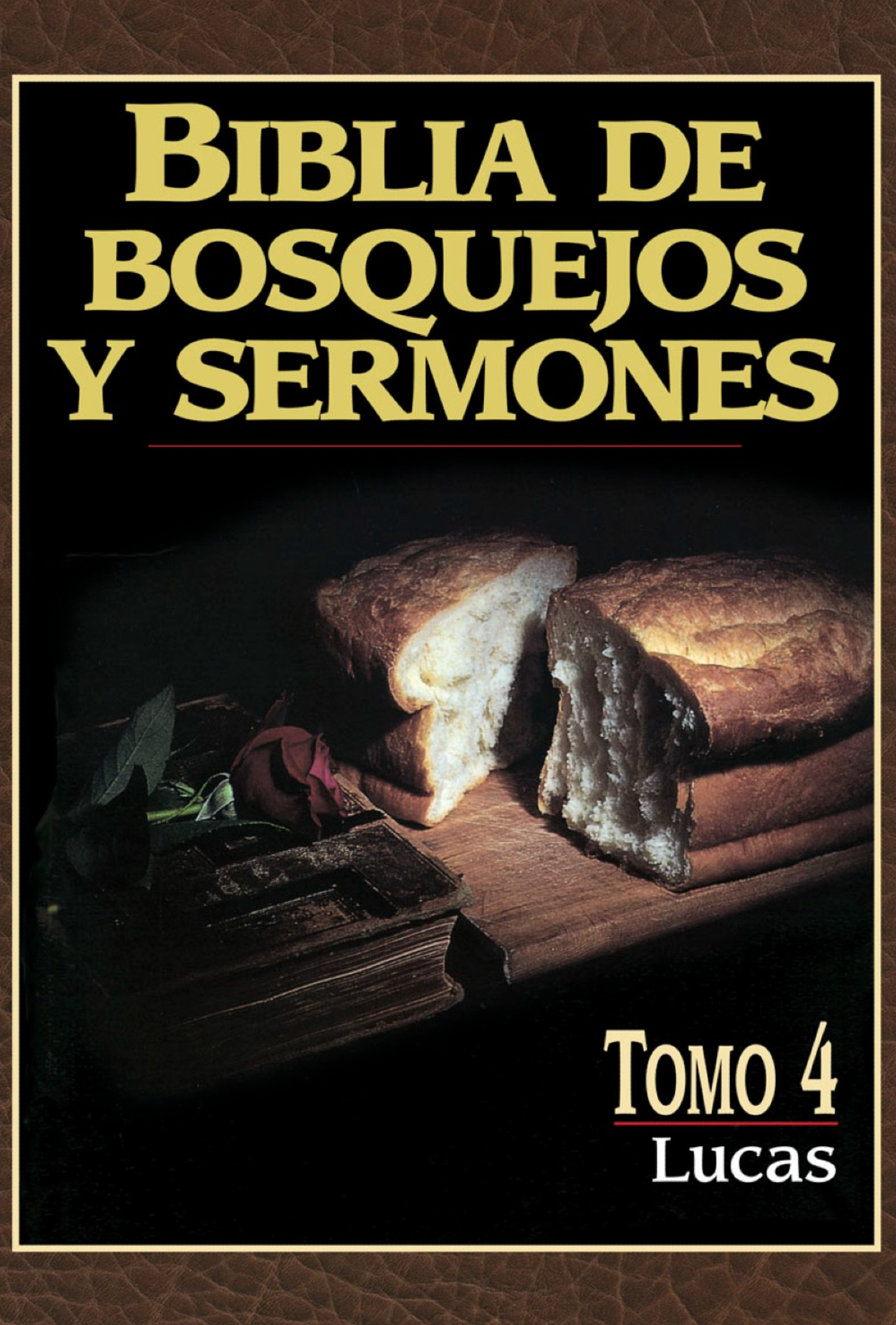 Biblia de Bosquejos y Sermones: Tomo 4 Lucas – Tapa Blanda – Anónimo