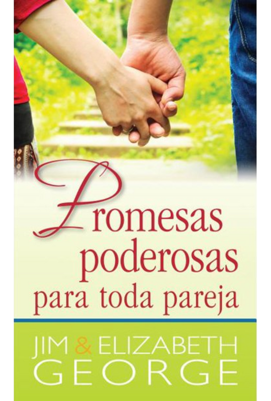 Promesas Poderosas Para Toda Pareja – Edición Bolsillo – Tapa Blanda – Elizabeth George