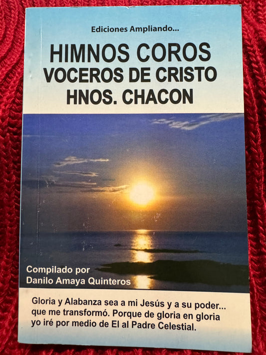 HIMNARIO VOCEROS DE CRISTO Y HNOS CHACON HIMNOS Y COROS