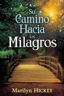 Su Camino Hacia Milagros