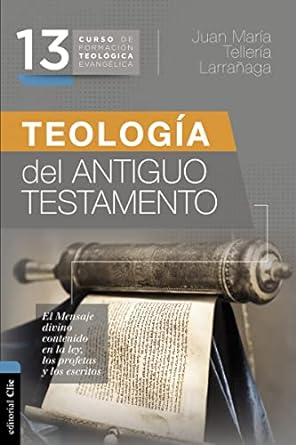 Teología del Antiguo Testamento